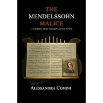 The Mendelssohn Malice (Paperback)