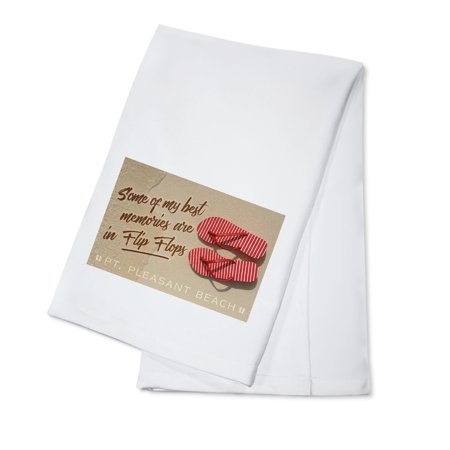 

Point Pleasant New Jersey Best Memories in Flip Flops (100% Cotton Tea Towel Decorative Hand Towel Kitchen and Home)