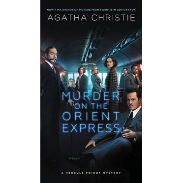 Murder on the Orient Express: A Hercule Poirot Mystery, (Paperback)