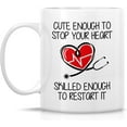 thumbnail image 2 of Funny Mug - Cute Enough To Stop Your Heart Skilled to Restart It Doctor 11 Oz Ceramic Coffee Mugs - Funny, Sarcasm, Motivational, Inspirational birthday gifts for medics, friends, coworkers, 2 of 6