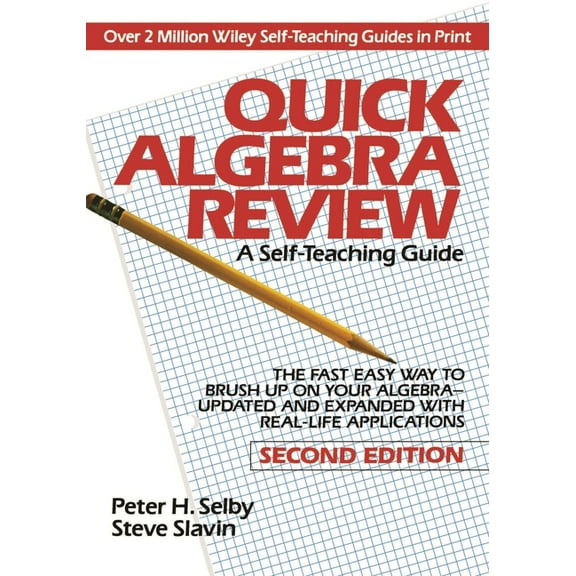 Wiley Self-Teaching Guides Quick Algebra Review, Book 165, (Paperback)