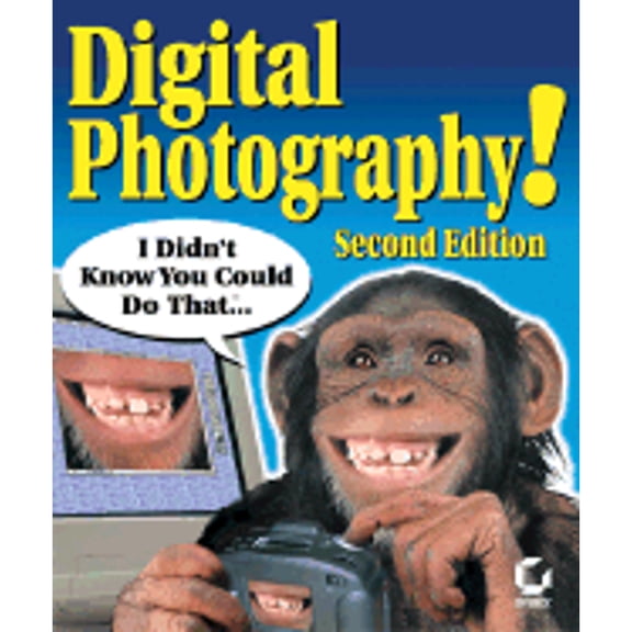 Pre-Owned Digital Photography! I Didn't Know You Could Do That (Paperback) by Erica Sadun