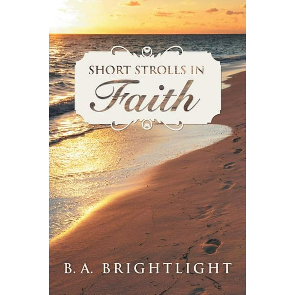 Short Strolls in Faith (Paperback)