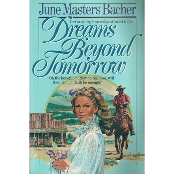Pre-Owned Dreams Beyond Tomorrow (Paperback) 0890814740 9780890814741