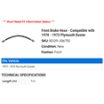 thumbnail image 2 of Front Brake Hose - Compatible with 1970 - 1972 Plymouth Duster 1971, 2 of 2