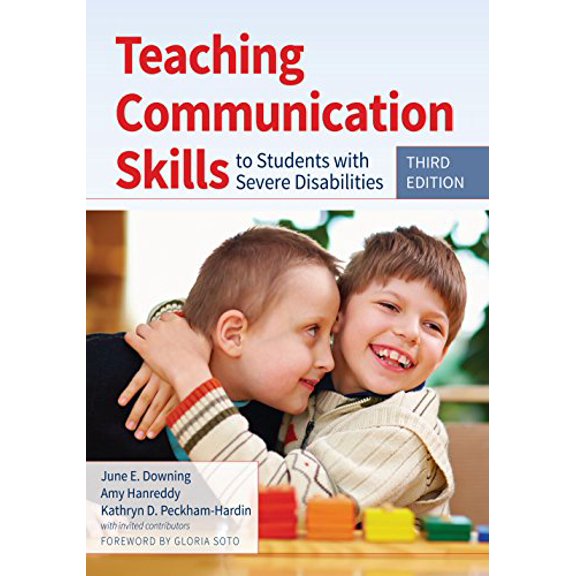 Pre-Owned Teaching Communication Skills to Students with Severe Disabilities (Paperback) 1598576550 9781598576559