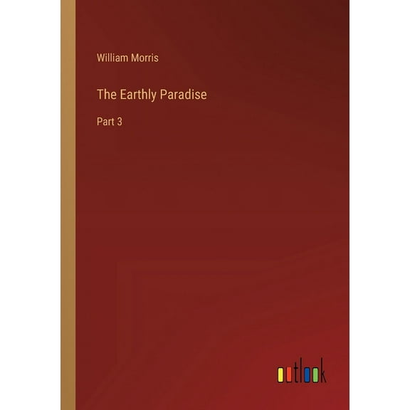 The Earthly Paradise (Paperback)