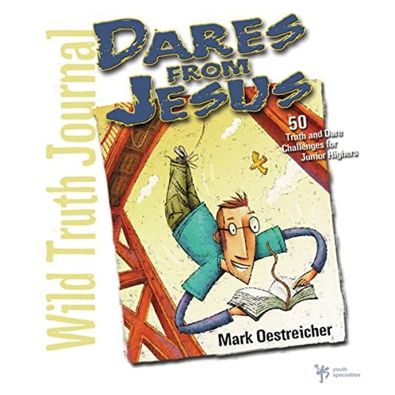 Pre-Owned Dares from Jesus-Wild Truth Journal: 50 Truth and Dare Challenges for Junior Highers (Paperback) 0310241898 9780310241898