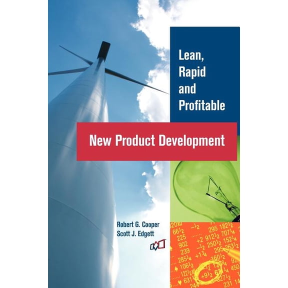 Lean, Rapid and Profitable New Product Development (Paperback)