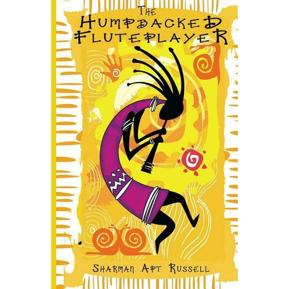 The Humpbacked Flute Player (Paperback)
