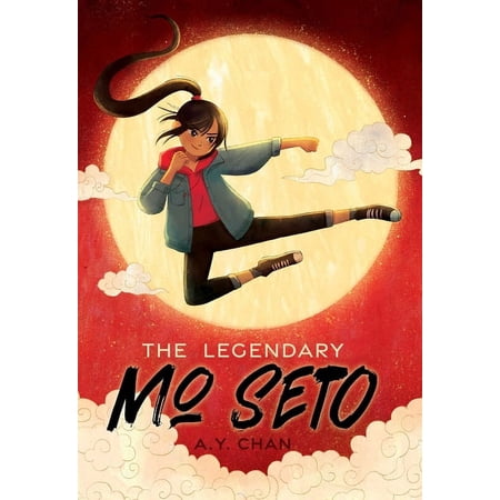 The Legendary Mo Seto The Legendary Mo Seto Book 1 (Hardcover)