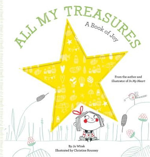 Pre-Owned All My Treasures: A Book of Joy (Hardcover) 1419722042 9781419722042
