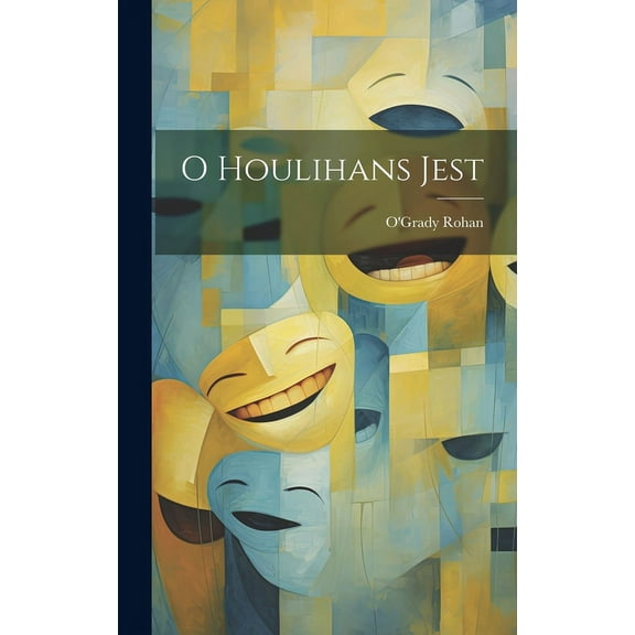 O Houlihans Jest (Hardcover)