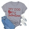 thumbnail image 1 of Tittly T-Shirts pour Femmes T-Shirts Graphiques Saint-Valentin Mon Chien Est Mon Saint-Valentin Imprimé Chandail en Molleton Décontracté Imprimé Col Rond T-Shirt Chandail pour Femmes T-Shirts Hauts Femmes Gris P, 1 of 8