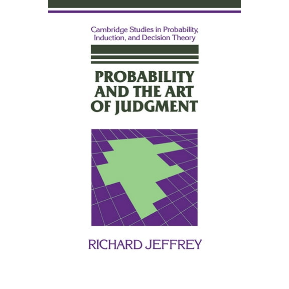 Cambridge Studies in Probability, Induct Probability and the Art of Judgment, (Paperback)