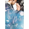 thumbnail image 2 of Misty River Romance, a Turn to Me, (Paperback), 2 of 2