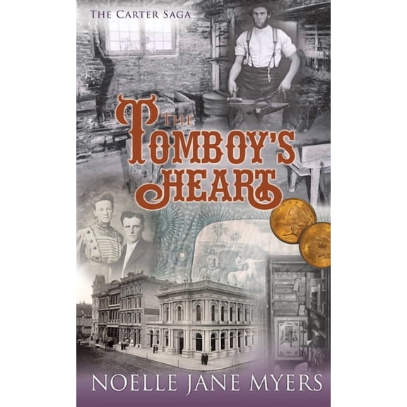 The Carter Saga The Tomboy's Heart, Book 6, (Paperback)