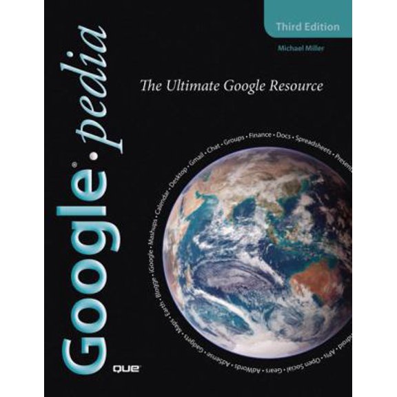Pre-Owned Googlepedia: The Ultimate Google Resource (Paperback) by Michael Miller
