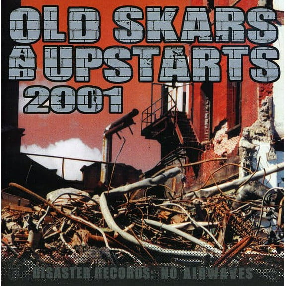 Various Artists - Old Skars and Upstarts 2001 - Punk Rock - CD