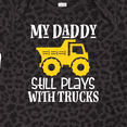 thumbnail image 4 of Inktastic Construction My Daddy Still Plays with Trucks Boys or Girls Baby Bodysuit, 4 of 5