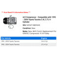 thumbnail image 2 of A/C Compressor - Compatible with 1995 - 2004 Toyota Tacoma 2.4L 2.7L 4-Cylinder 1996 1997 1998 1999 2000 2001 2002 2003, 2 of 2