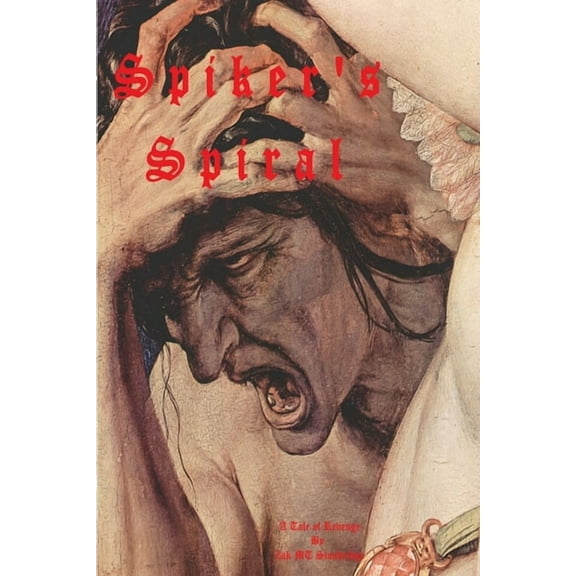 Spiker's Spiral, (Paperback)