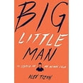 thumbnail image 1 of Pre-Owned Big Little Man: In Search of My Asian Self (Hardcover) 0547450486 9780547450483, 1 of 1