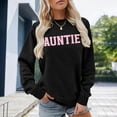 thumbnail image 2 of Auntie Sweatshirt for Women Long Sleeve Casual Crewneck Letter Graphic Aunt Sweatshirts Womens Pullover Top, 2 of 4