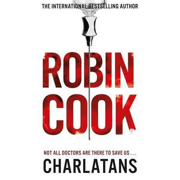 Charlatans Robin Cook (Paperback)