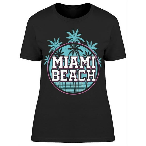 Miami Beach Palms T-Shirt Women -Image by Shutterstock, Female Medium