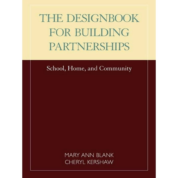 Designbook for Building Partnerships: School, Home, and Community, (Paperback)
