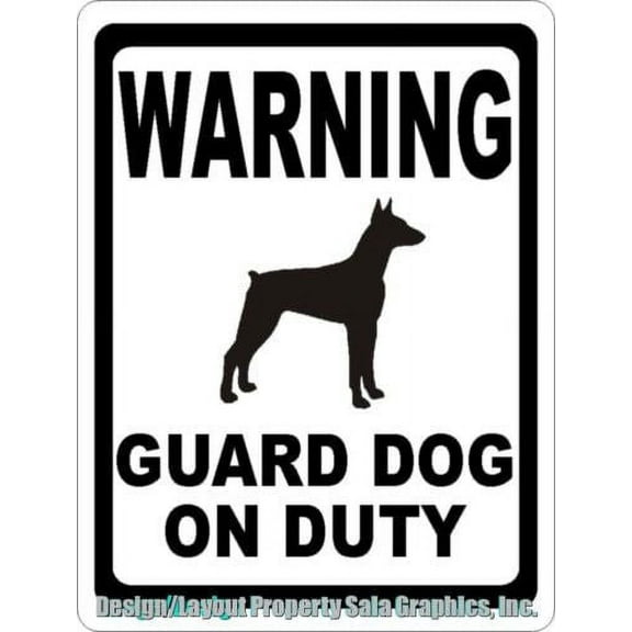 Warning Guard Dog on Duty Sign