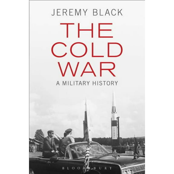 The Cold War: A Military History, (Paperback)
