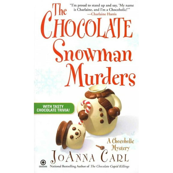 Pre-Owned The Chocolate Snowman Murders: A Chocoholic Mystery: 8 Paperback