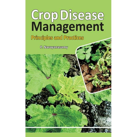 Crop Diseases Management: principles and Practices (Hardcover)