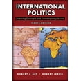 thumbnail image 1 of Pre-Owned International Politics: Enduring Concepts and Contemporary Issues (Paperback) 0321436032 9780321436030, 1 of 1