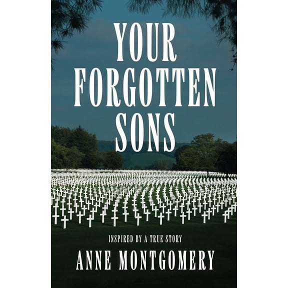 Your Forgotten Sons (Paperback)