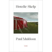 Howdie-Skelp: Poems (Paperback) by Paul Muldoon