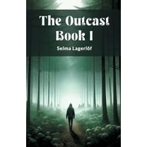 The Outcast Book I, (Paperback)