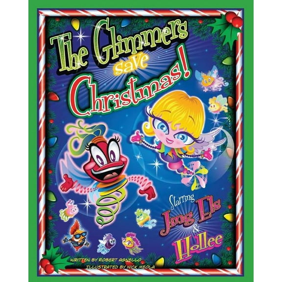 The Glimmers: The Glimmers Save Christmas (Series #3) (Paperback)