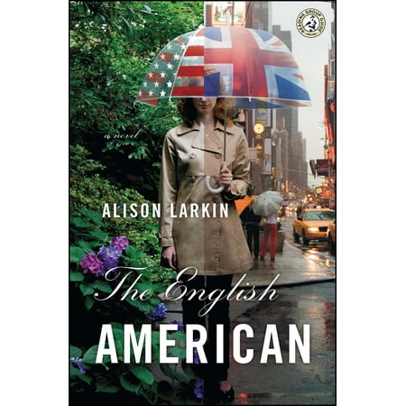 The English American : A Novel