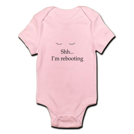 

CafePress - Shh... I m Rebooting Infant Bodysuit - Baby Light Bodysuit