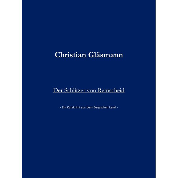Der Schlitzer Von Remscheid Ebook Walmart Com