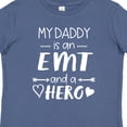 thumbnail image 4 of Inktastic My Daddy is an EMT and a Hero Boys or Girls Baby T-Shirt, 4 of 5