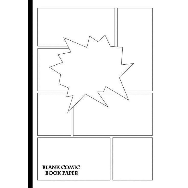 Blank Comic Book Paper : 7x10 Inch - 28 Template Pages - 12 Unique Layouts  - Perfect for ALL Skill Levels! - Fan Art, Comic Strip, Story Boards