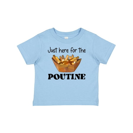

Inktastic Just Here for the Poutine Gift Baby Boy or Baby Girl T-Shirt