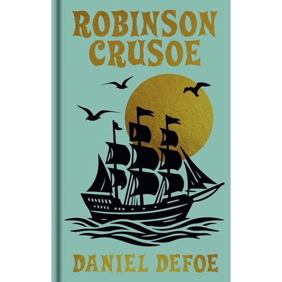 Arcturus Ornate Classics Robinson Crusoe: Gilded Pocket Edition, (Hardcover)