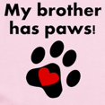 thumbnail image 2 of CafePress - My Brother Has Paws Body Suit - Baby Light Bodysuit, Size Newborn - 24 Months, 2 of 4