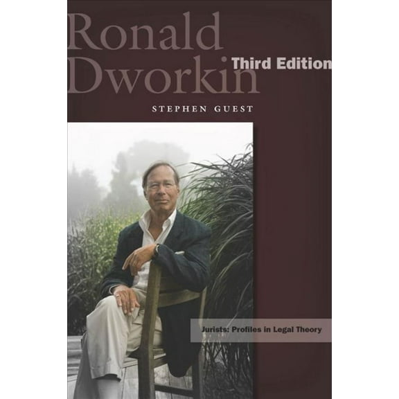 Jurists: Profiles in Legal Theory: Ronald Dworkin : Third Edition (Paperback)