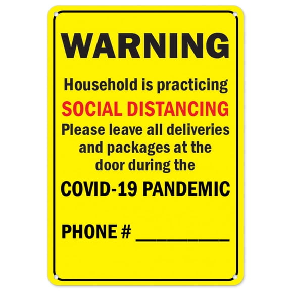 SignMission OS-NS-P-1218-25548 Covid-19 Notice Plastic Sign - Warning Household is Practicing Social Distancing